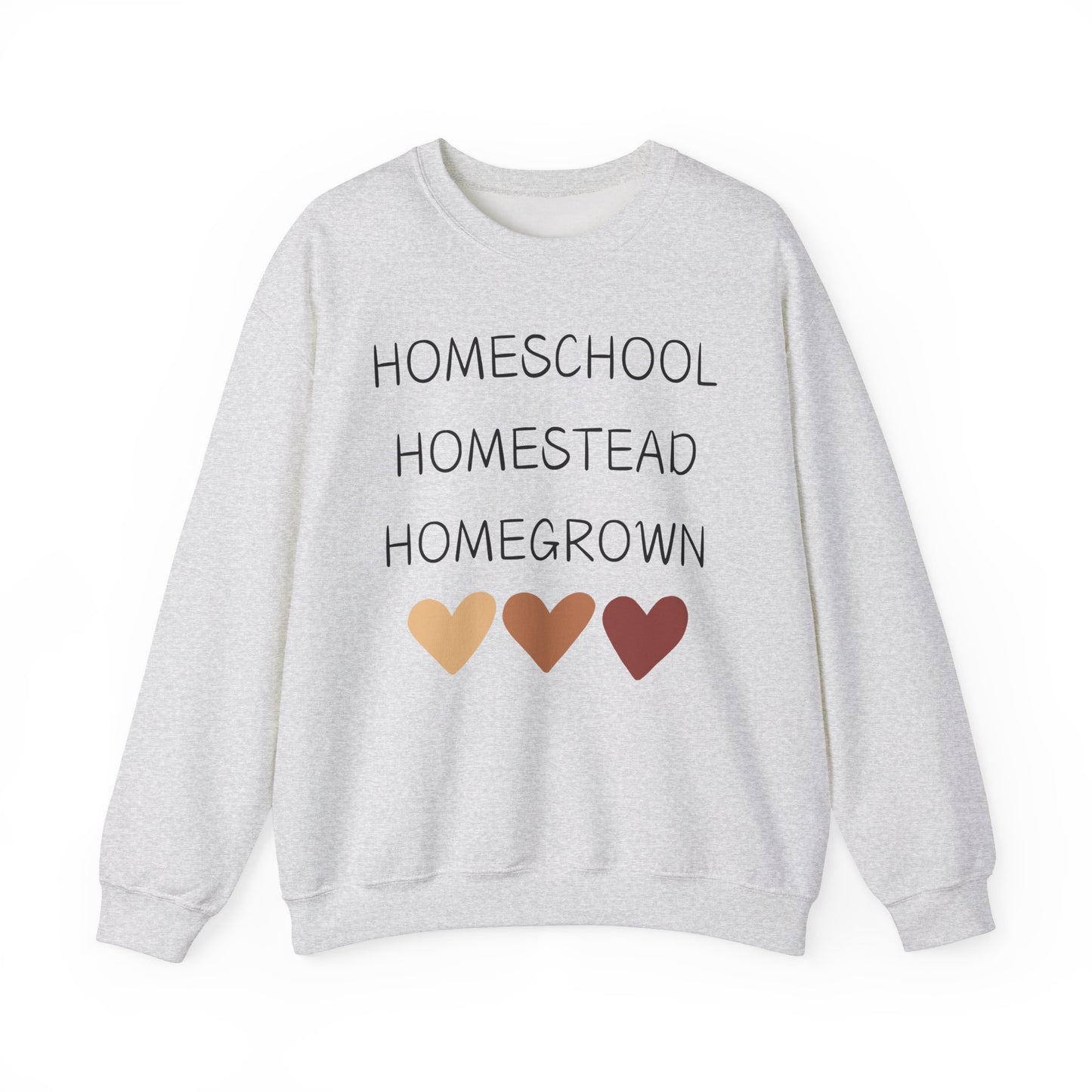 Homeschool, Homestead, Homegrown Crewneck