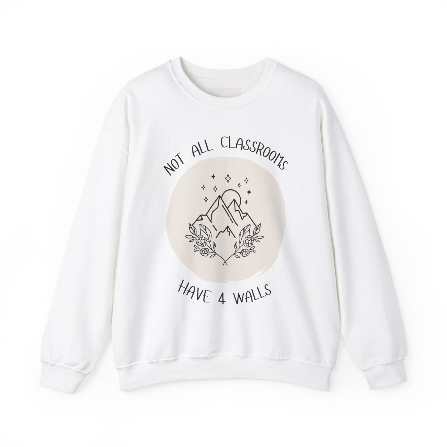 Not All Classrooms Crewneck